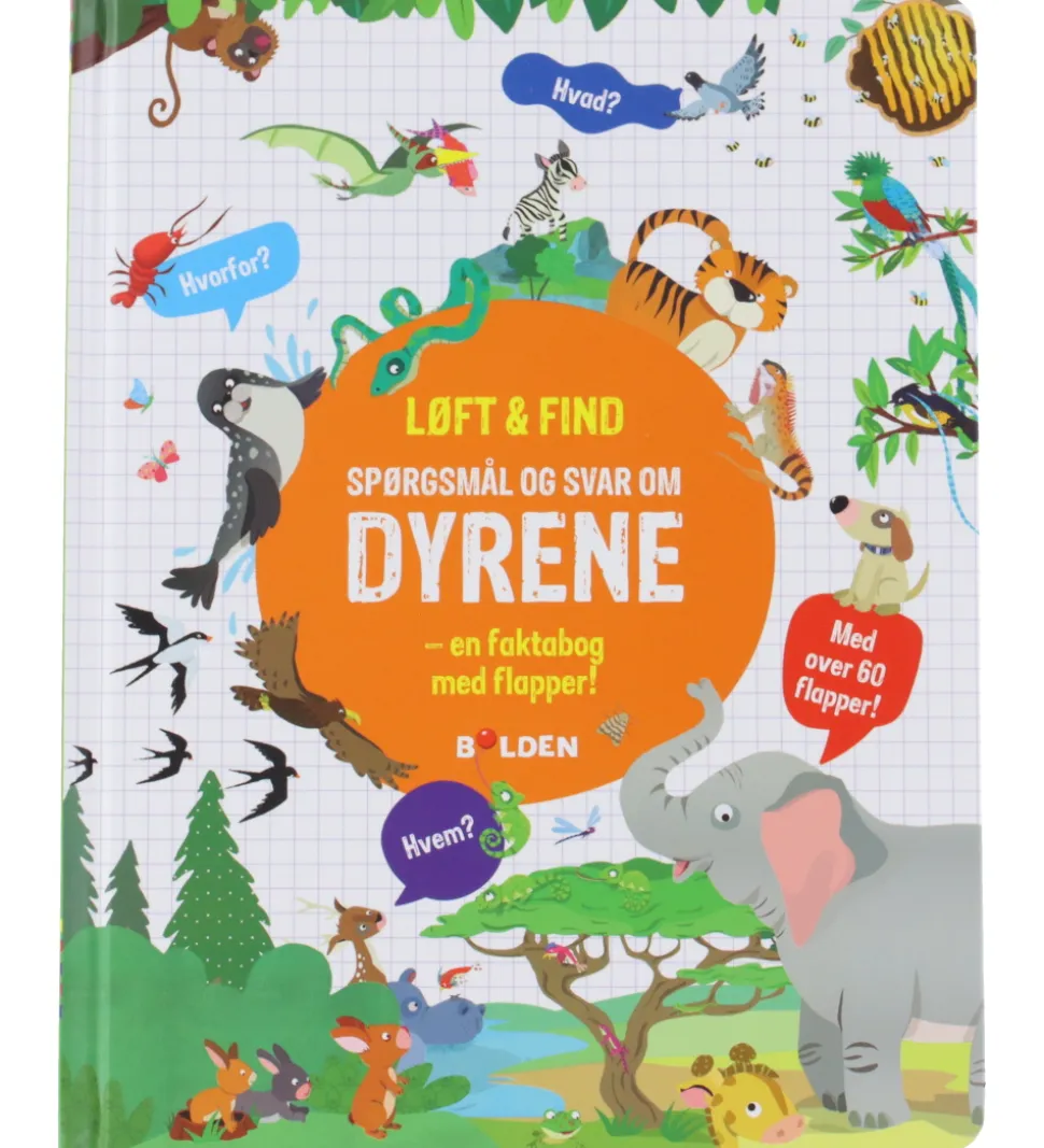 Forlaget Bolden Bog - Løft og Find - Spørgsmål Og Svar Om Dyrene